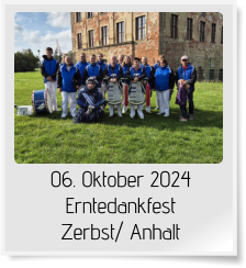 06. Oktober 2024 Erntedankfest Zerbst/ Anhalt