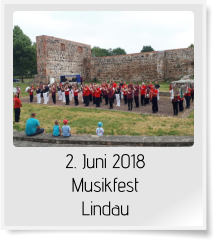 2. Juni 2018 Musikfest Lindau