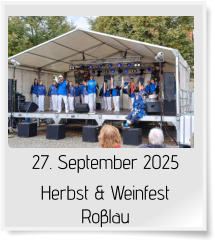 27. September 2025 Herbst & Weinfest Roβlau